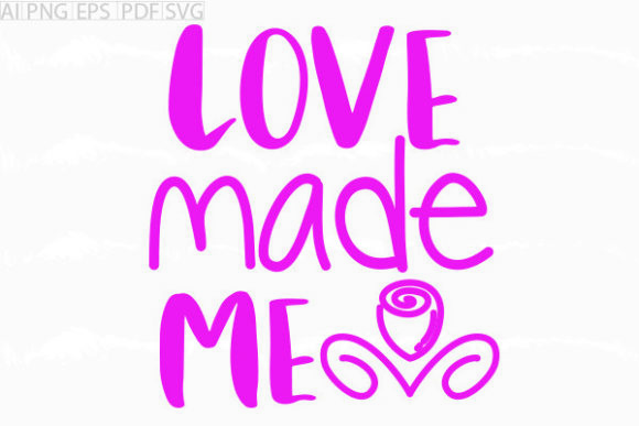 About Love Made Me Svg Graphic: A Crafts-Ready Design Asset