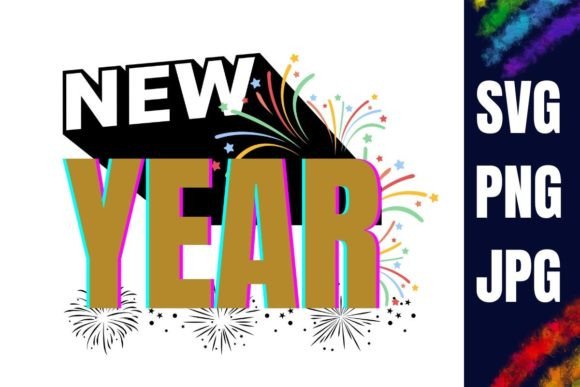 Happy New Year SVG New Years 2023 Graphics & Crafts