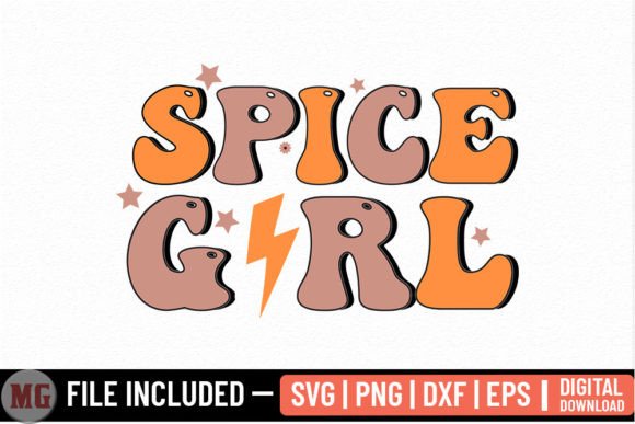Spice Girl - Fall SVG: Graphics for Crafts and Small Business Branding