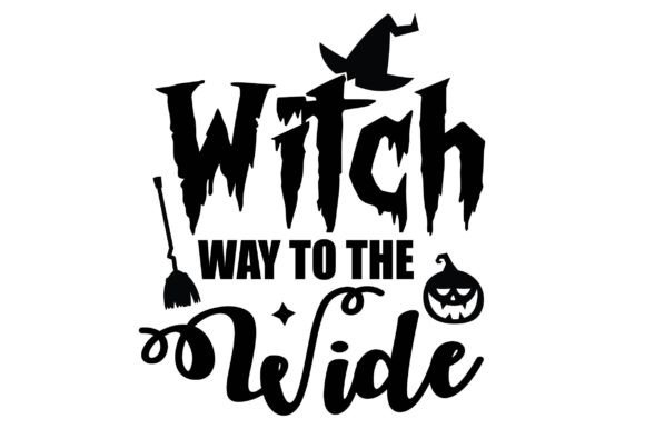Witch Way to the Wide Svg T-Shirt Design: Graphics Crafts Asset Review